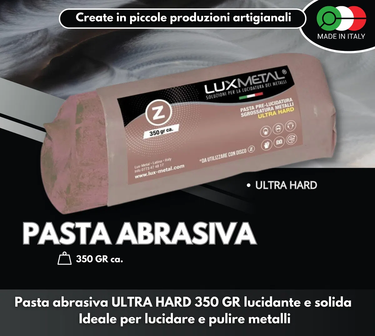 Lux Metal Pasta Abrasiva Lucidante Marrone Ultra Hard 350 gr Pre Lucidatura Alluminio Cera Per Lucidare Acciaio Inox Sgrossatura Metalli Leva Rimuovi Graffi Ossido Lucida Ottone Solida Ferro Rame Oro