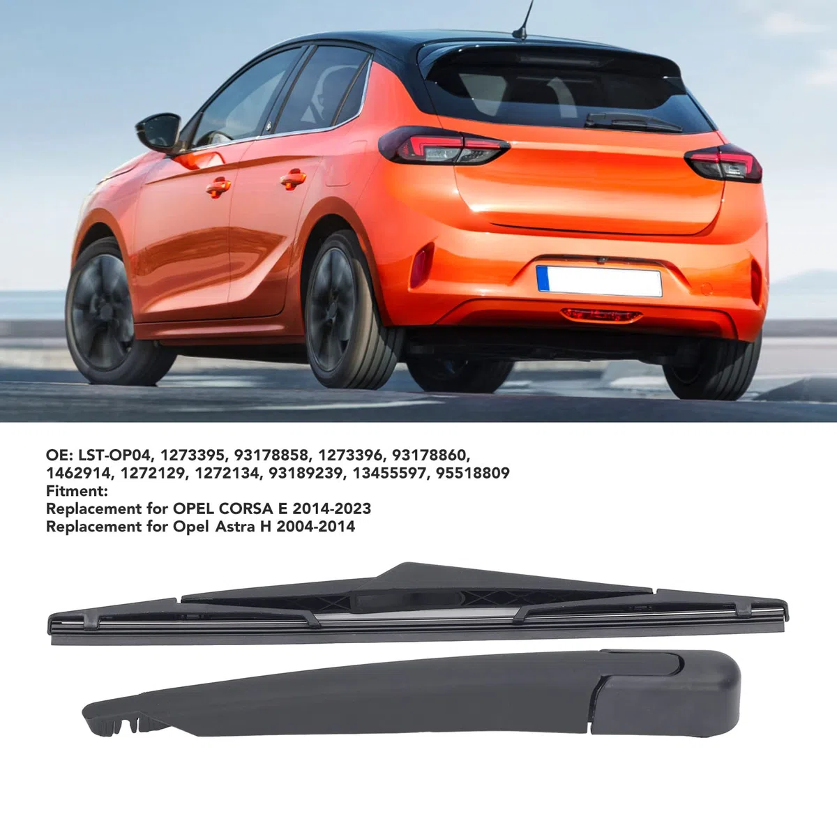 Set tergicristallo posteriore per Astra H Corsa E, per lunotto posteriore, braccio tergicristallo posteriore e braccio tergicristallo posteriore LST OP04, 1273395, 93178858